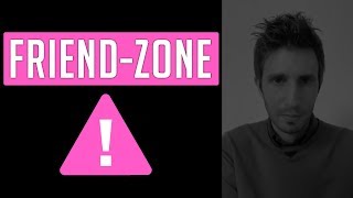 ??‍♂️ Perché alcuni uomini finiscono sempre in FRIEND-ZONE? Cosa dobbiamo sapere..