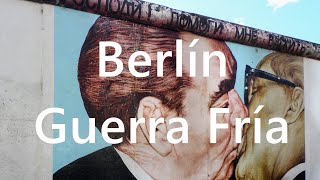 ?Qué ver y hacer en BERLIN en 3 días ?️ DIA 2 -Tour Guerra Fría
