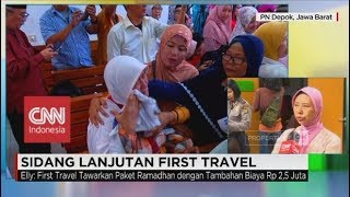 Sidang Lanjutan First Travel