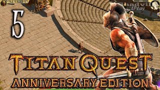 Titan Quest Anniversary Edition Прохождение #5: Дельфы