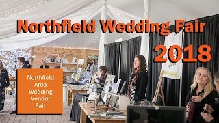 Northfield Wedding Fair 2018 Highlight Video