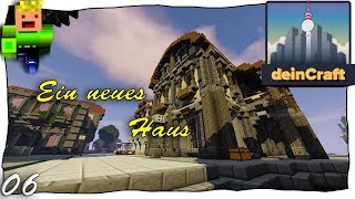 Das neue Unternehmens-Haus! || 06 || deinCraft Life || thjg