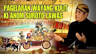 WAYANG KULIT KI ANOM SUROTO LAWAS