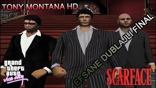 EFSANE DUBLAJLI GTA VİCE CİTY HD SCARFACE MOD - HD TONY MONTANA