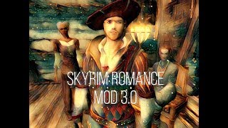 Let's Play Skyrim Romance Mod 3.0 Ep 3