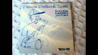 Ptaszyn Wróblewski Sextet - Astigmatic