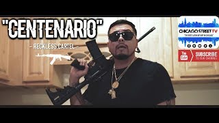 ?? Reckless Cartel "Centenario" [CHICAGO TRAP DRILL] CHICANO NARCO RAP ?