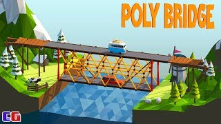 Poly Bridge #2 ОПАСНЫЕ МОСТЫ Игровой мультик для детей про СТРОИТЕЛЬСТВО МОСТОВ поли бридж
