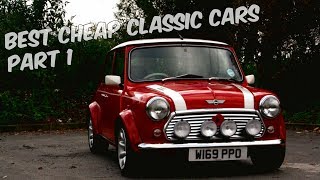 Best Cheap Classic Cars Part 1