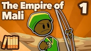 The Empire of Mali - The Twang of a Bow - Extra History - #1