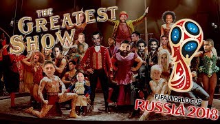 World Cup 2018 song | The Greatest Showman parody [Jim Daly]