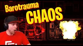 Barotrauma Chaos | Best Moments