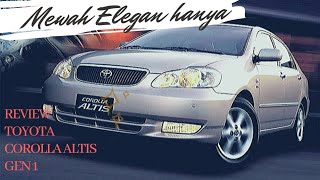 "Terkenal mobil MEWAH" Toyota Corolla ALTIS 1.8 Tipe G Generasi 1