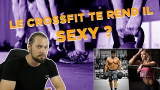 LE CROSSFIT TE REND IL SEXY ? - W2ST