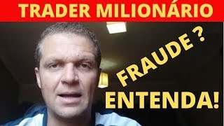 O Método Trader Milionário É Seguro? Trader Milionário é FRAUDE (ENTENDA O RISCO)