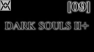 Dark Souls 2 NG+ [Эпизод 09] - Старый железный король.