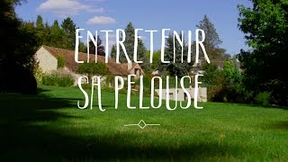 Entretenir sa pelouse