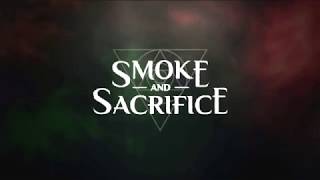 Скачать Smoke and Sacrifice Бесплатно Полная Версия PC