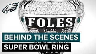 Philly Special: The 2018 Championship Ring | Philadelphia Eagles