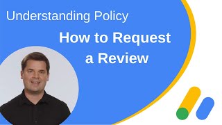 Understanding Policy: How to Request a Review