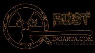 NEW Сервер RUST: [RU] INGARTA.COM [PVP|AirDrop|Admins|24/7]