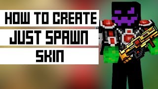 Pixel Gun 3D : How To Create JustSpawn Skin 2018