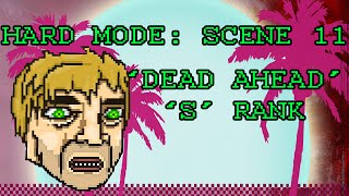 Hotline Miami 2 on Hard: "Dead Ahead" S Rank