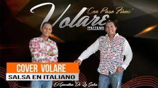 VOLARE  Salsa en italiano El Guardian de la salsa
