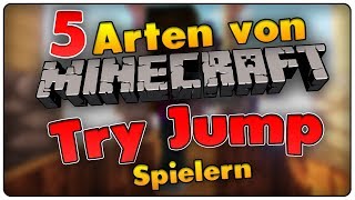 5 ARTEN von TRY JUMP Spielern!