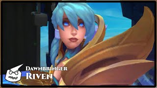 Dawnbringer Riven.face