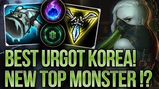 Best Urgot Korea Top! NEW TOP LANE MONSTER!? | Korea High Elo
