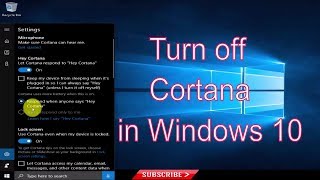 How to Turn off / Disable Cortana in Windows 10 PC