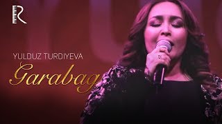Yulduz Turdiyeva - Garabağ (jonli ijro 2019)
