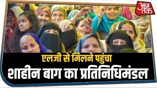 LG से मिलने पहुंचा Shaheen Bagh प्रदर्शनकारियों का प्रतिनिधिमंडल, 36 दिन से जारी है प्रदर्शन