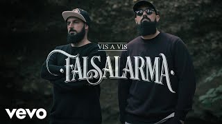 Falsalarma - Vis a Vis