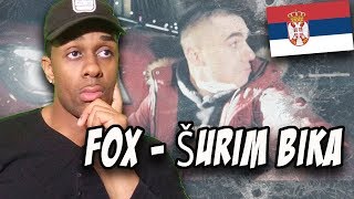 SERBIAN RAP REACTION | Fox - Šurim Bika (Official Video) REACTION
