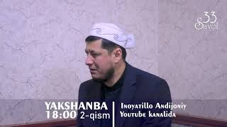 33 savol - Abdulaziz domla 2-qism (anons)
