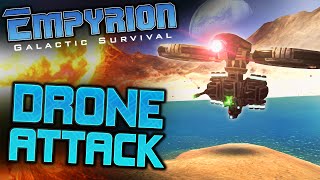 Empyrion Galactic Survival #2 - DRONE ATTACK