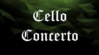 [08] Cello Concerto - Orchestral Music - Original Composition