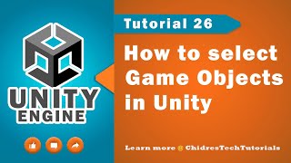 Unity 3D Tutorial Essentials 26 - Selecting Game Objects