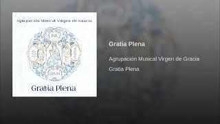 Marcha Gratia Plena ( AM Virgen de Gracia ( Archidona )