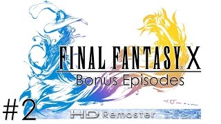 Final Fantasy X HD Remaster - Dark Ifrit (Bonus Episode #2)