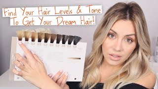 Find Your Hair Level & Tone - To get Your dream hair !