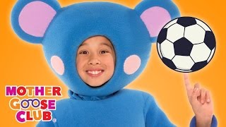 Sports Fun | Soccer Rocker | Mother Goose Club Songs for Children