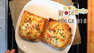 Gefüllter Ei-Toast – Folge 018