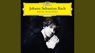 J.S. Bach: Partita No.3 In A Minor, BWV 827 - 1. Fantasia