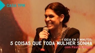 Casa Tpm: Paula Lavigne