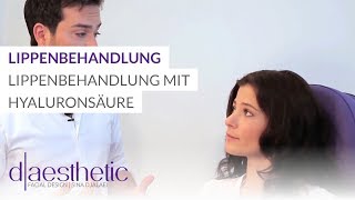 Lippen aufspritzen und Lippenkorrektur | Lippenbehandlung mit Hyaluronsäure | d-aesthetic