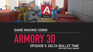 Armory3D ep5: Spawn Objects / Delta Time
