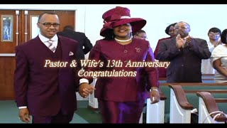 Greater Love Baptist Church "Pastor & Wife's 13th Anniversary"